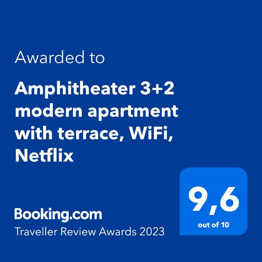PUY Amphitheater 3+2 Modern Apartment With Terrace, Wifi, Netflix מראה חיצוני תמונה